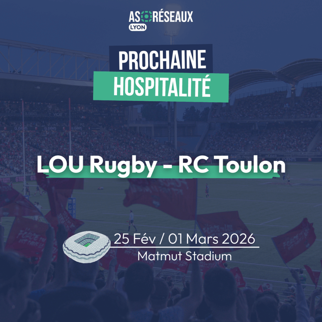 hospitalité VIP LOU rugby as réseaux lyon