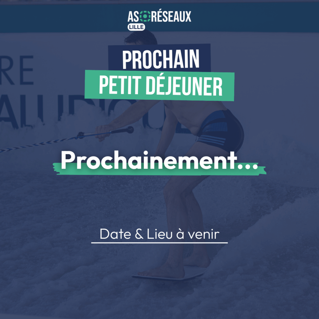 Petit déjeuner business AS Réseaux Lille