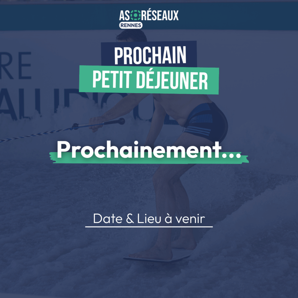 petit déjeuner business as réseaux rennes