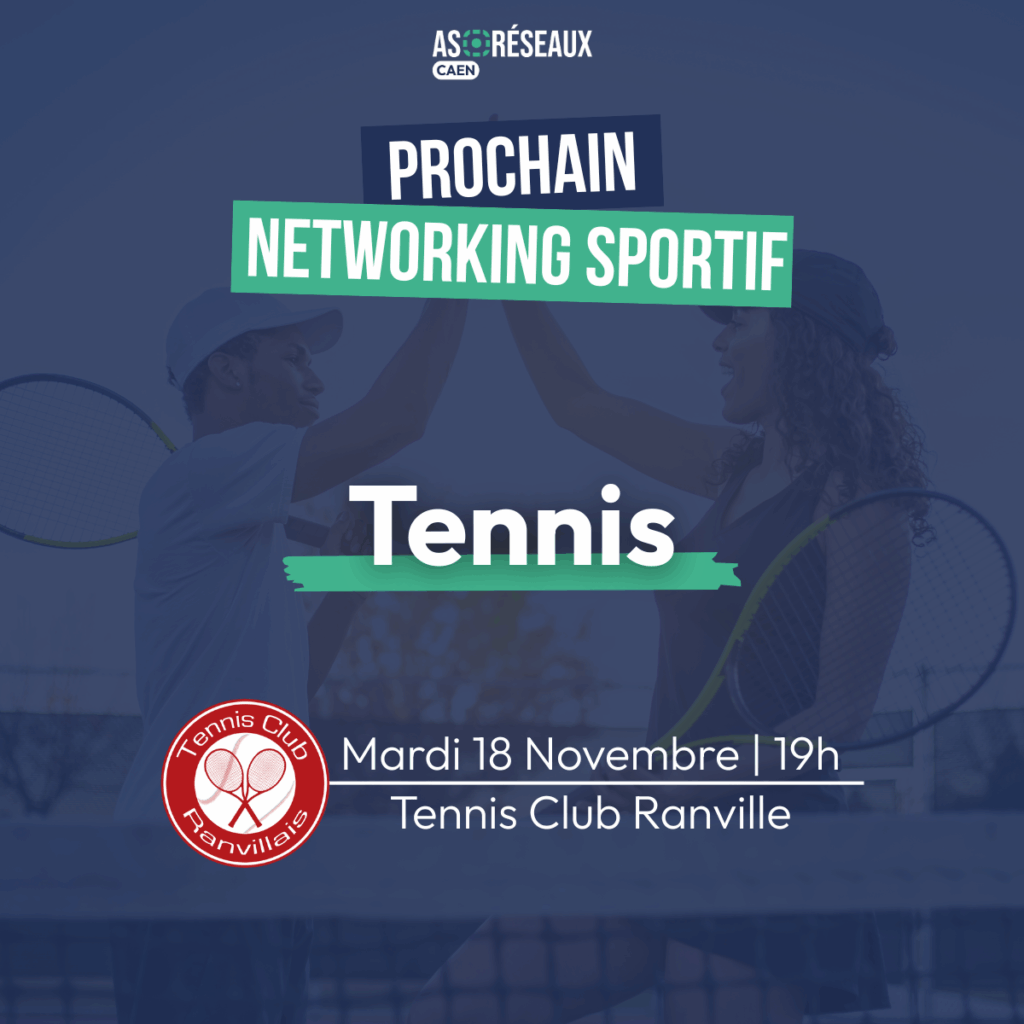 annonce networking sportif as réseau caen tennis