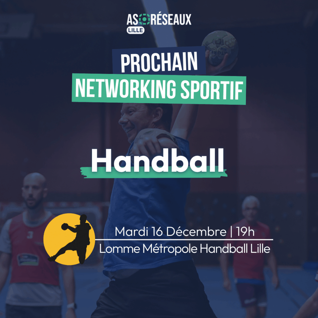 as r&eacute;seaux lille networking sportif handball