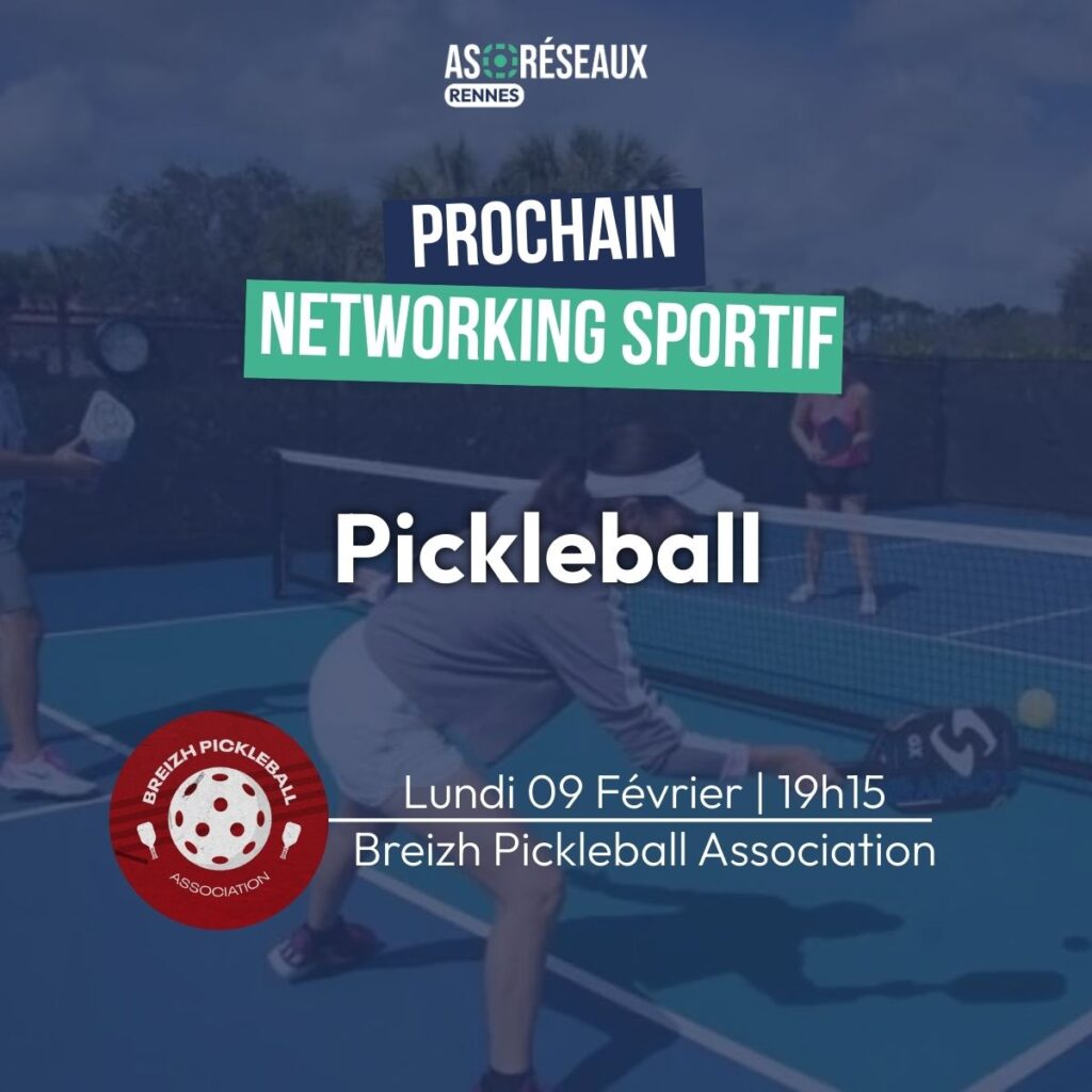 networking sportif as r&eacute;seaux rennes pickleball