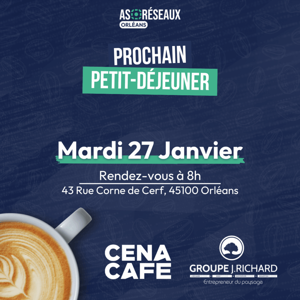 petit d&eacute;jeuner as r&eacute;seaux orl&eacute;ans janvier 2026