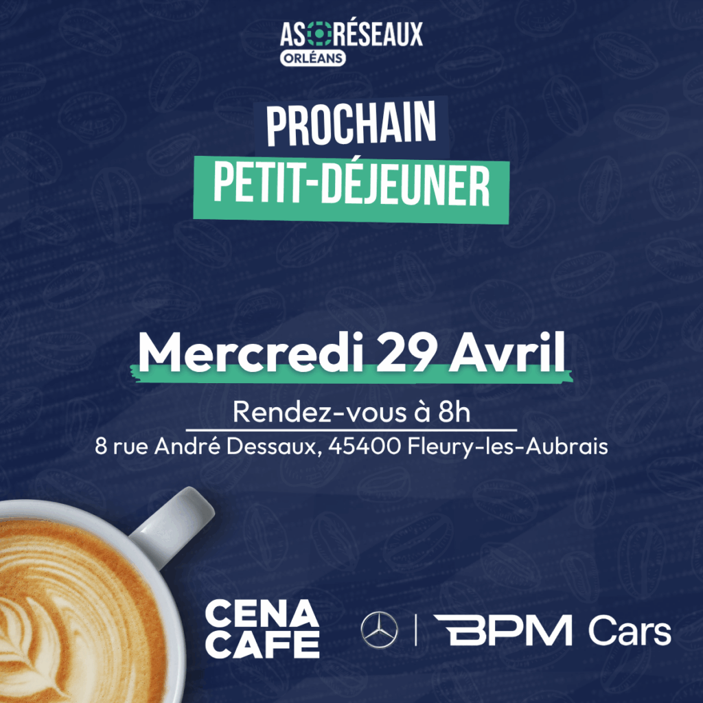 petit d&eacute;jeuner as r&eacute;seaux orl&eacute;ans avril 2026