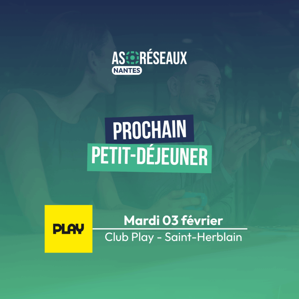 petit d&eacute;jeuner AS R&eacute;seaux nantes f&eacute;vrier 2026